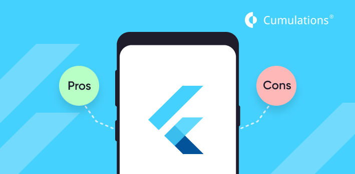 Pros & Cons of using Flutter for Mobile App development
