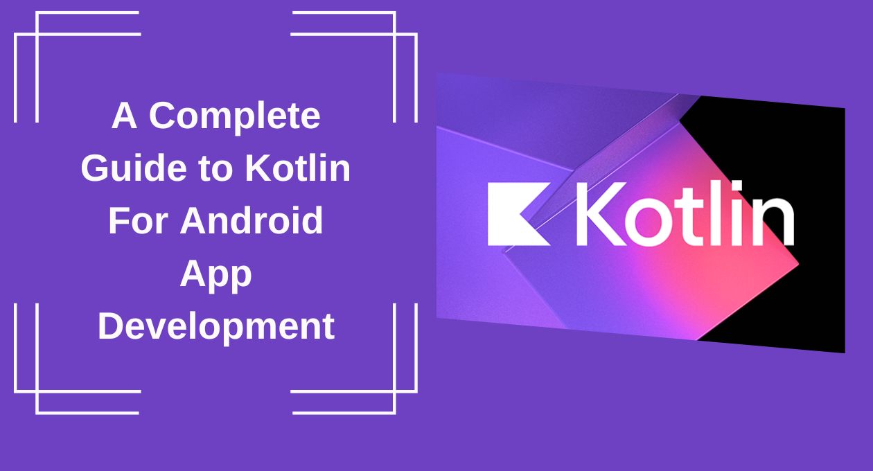 Kotlin For Android App Development